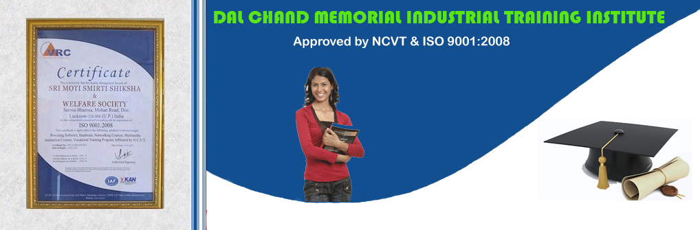 <strong>DAL CHAND MEMORIAL INDUSTRIAL TRAINING INSTITUTE</strong>
